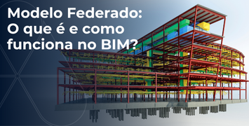 Modelo Federado no BIM